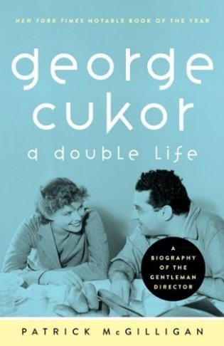 George Cukor: A Double Life фото книги