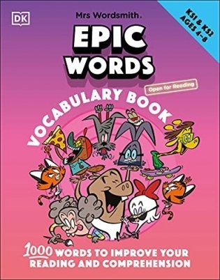 Mrs Wordsmith. Epic Words Vocabulary Book, Ages 4-8. 1,000 Words To Improve Your Reading And Comprehension фото книги