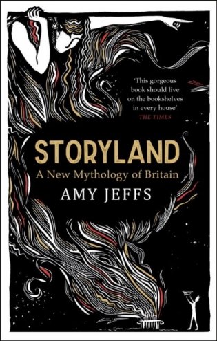 Storyland: A New Mythology of Britain фото книги