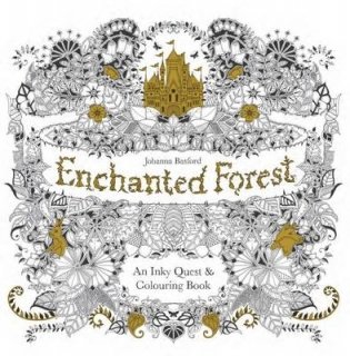 Enchanted Forest. An Inky Quest and Colouring Book фото книги