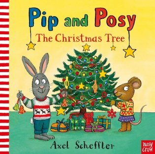 Pip and Posy: The Christmas Tree фото книги