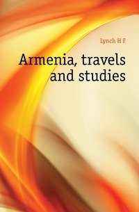 Armenia, travels and studies фото книги