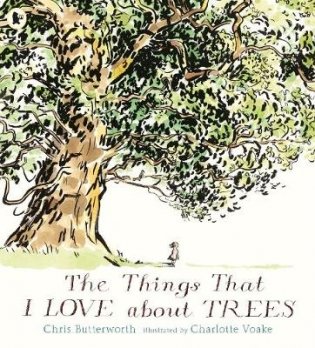 The Things That I LOVE about TREES фото книги