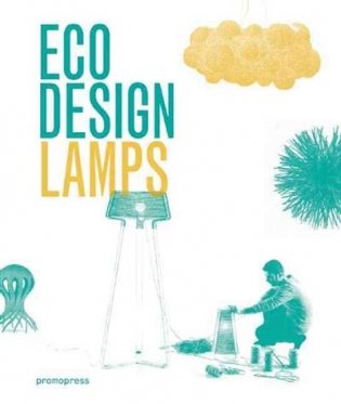Eco Design: Lamps фото книги