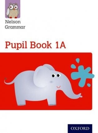 Nelson Grammar Pupil Book. 1A фото книги
