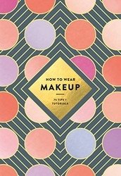 How to Wear Makeup фото книги