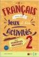 LE FRANCAIS AVEC… des jeux et des activites 2: AB+eBook фото книги маленькое 2