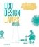 Eco Design: Lamps фото книги маленькое 2