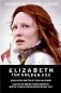 Elizabeth the golden age фото книги маленькое 2