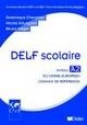 Delf scolaire niveau A2 guide pedagogique (+ Audio CD) фото книги