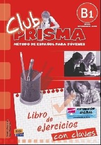 Club Prisma Nivel B1. Libro de ejercicios con claves фото книги