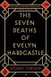 Seven Deaths of Evelyn Hardcastle фото книги маленькое 2