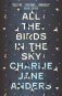 All the Birds in the Sky фото книги маленькое 2