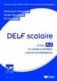 Delf scolaire niveau A2 guide pedagogique (+ Audio CD) фото книги маленькое 2