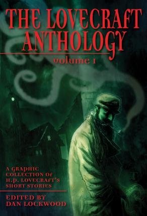 The Lovecraft Anthology. Volume 1 фото книги