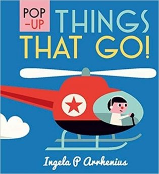 Pop-up Things That Go! фото книги
