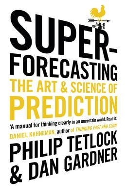 Superforecasting: The Art and Science of Prediction фото книги