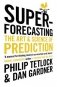 Superforecasting: The Art and Science of Prediction фото книги маленькое 2