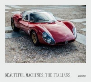 Beautiful Machines: The Italian фото книги