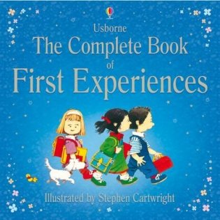 The Complete Book of First Experiences фото книги
