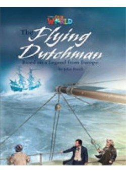 Our World Readers: The Flying Dutchman фото книги