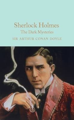 Sherlock Holmes. The Dark Mysteries фото книги