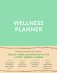 Wellness planner: ваш личный коуч на пути к успеху, здоровью и гармонии фото книги маленькое 2
