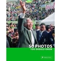 50 Photos You Should Know фото книги