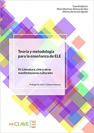 Teoria y metodologia para la ensenanza de ELE: Volumen IV фото книги