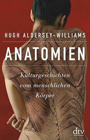 Anatomien. Kulturgeschichten vom menschlichen Korper фото книги