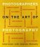 Photographers on the Art of Photography фото книги маленькое 2