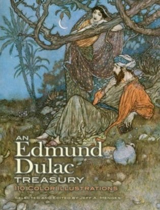 An Edmund Dulac Treasury: 116 Color Illustrations фото книги