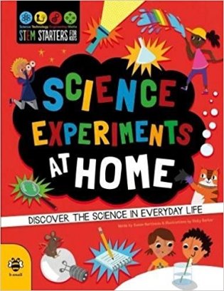 Science Experiments at Home: Discover the science in everyday life фото книги