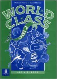 World Class - Elementary. Activity Book. Level 1 фото книги