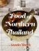 The Food of Northern Thailand фото книги маленькое 2
