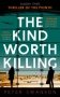The Kind Worth Killing фото книги маленькое 2