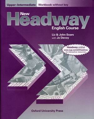 New Headway. English Cours. Upper-Intermediate. Workbook without Key фото книги