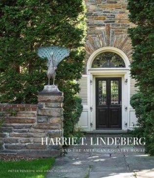 Harrie T. Lindeberg And The American Country House фото книги