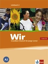 Wir 2. Grundkurs Deutsch fur junge Lerner. Lehrbuch (+ Audio CD) фото книги