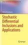 Stochastic Differential Inclusions and Applications фото книги маленькое 2
