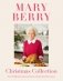 Mary Berry's Christmas Collection фото книги маленькое 2