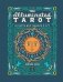The Illuminated Tarot. Сияющее Таро (53 карты для игр и предсказаний) фото книги маленькое 2