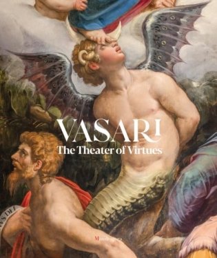 Vasari. The Theatre of Virtus фото книги