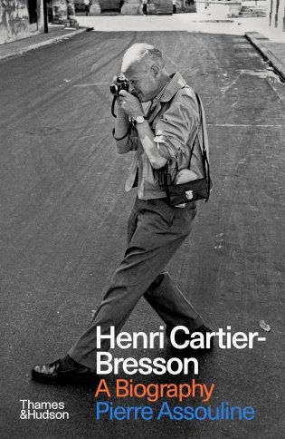 Henri Cartier-Bresson: A Biography фото книги