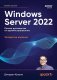 Windows Server 2022. Полное руководство по администрированию фото книги маленькое 2