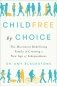 Childfree By Choice фото книги маленькое 2