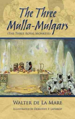 The Three Mulla-Mulgars. The Three Royal Monkeys фото книги