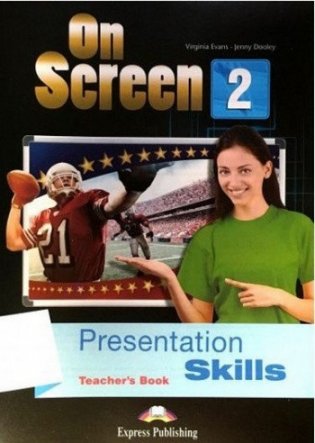 On Screen 2: Presentation Skills Teacher's Book фото книги