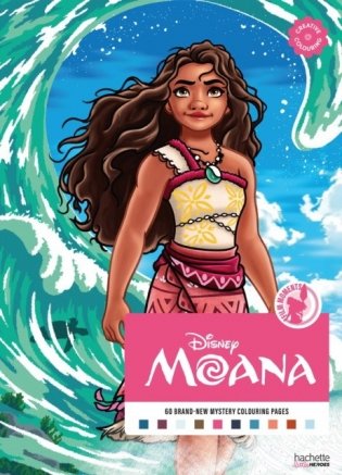 Mystery Colouring - Film Moments Moana : Reveal iconic Disney characters with colour by number фото книги