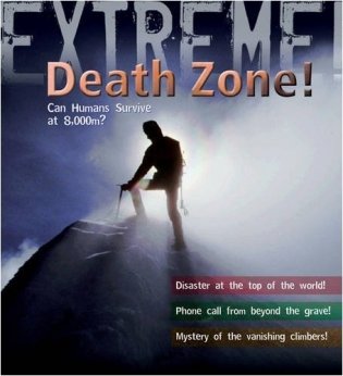 Death Zone! Can Humans Survive at 8000 metres фото книги